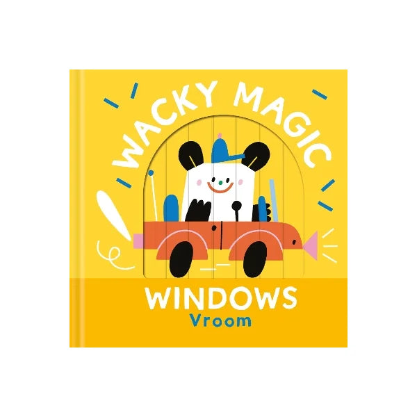 Wacky Magic Windows Vroom Board Book