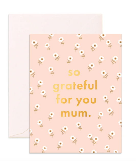 So Grateful Mum Greeting Card