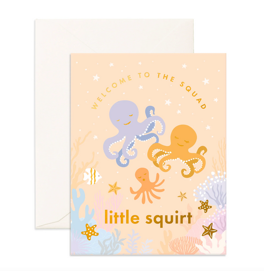 Welcome Little Squirt Greeting Card